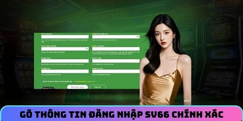go-thong-tin-dang-nhap-sv66-chinh-xac