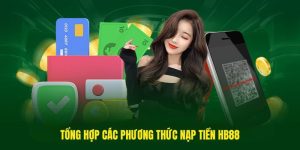 Các phương thức nạp tiền vào Hb88