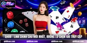 QH88 - Link Chính Chủ Mới Nhất, Không Lo Chặn Khi Truy Cập